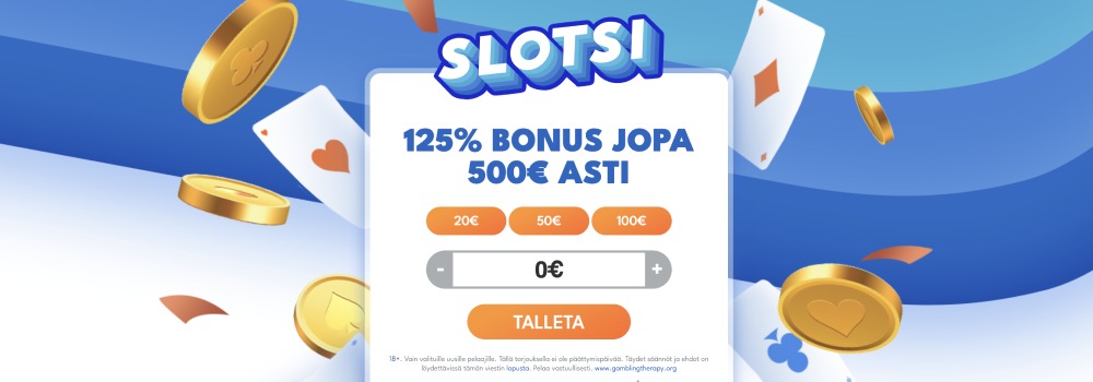 Slotsi Casino talletus